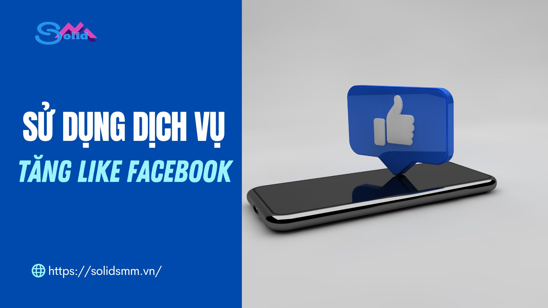 Sử dụng dịch vụ tăng like facebook